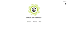Tablet Screenshot of landmarkcreamery.com